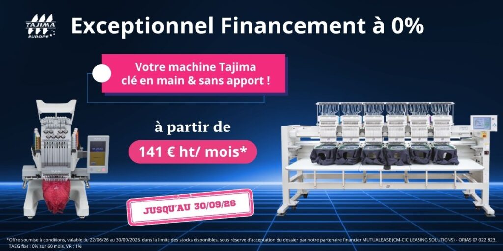 Votre machine à broder industrielle avec un financement taux zéro