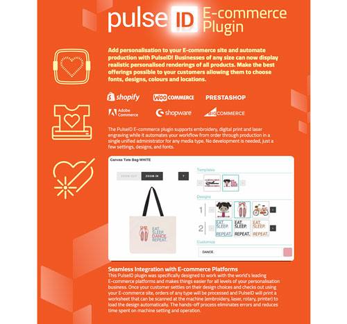 Download E-commerce Plugin. Add personalisation to your E-commerce site and automate production with PulseID! Businesses of any size can now display realistic personalised renderings of all pro